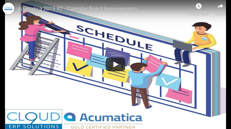 Acumatica 2019 R2 –  Calendar Board Improvements 9/03/19