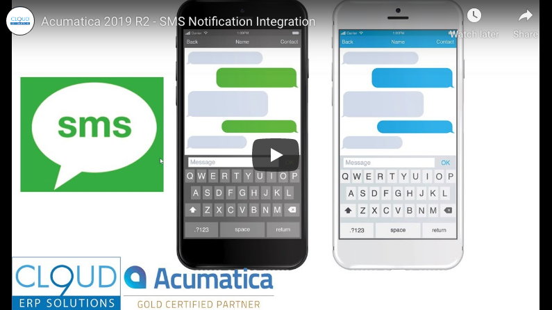 Acumatica 2019 R2 –  SMS Notification Integration 9/10/19