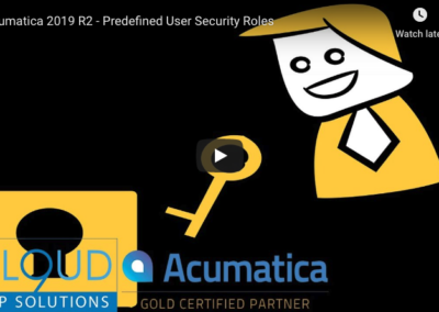 Acumatica 2019 R2 – Predefined User Security Roles 8/13/19