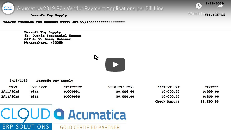 Acumatica 2019 R2 –  Vendor Payment Applications per Bill Line 9/20/19