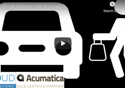 Curbside Delivery with Acumatica 6/02/20