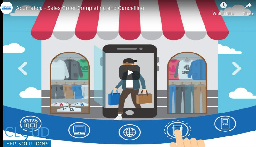 Sales Order Completing and Cancelling 4/21/20