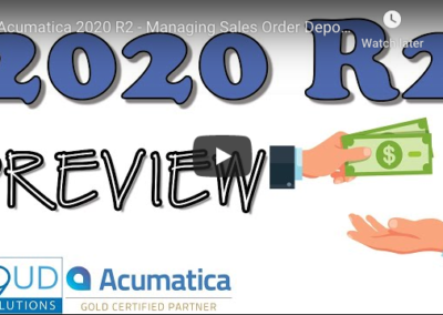 Acumatica 2020 R2 – Managing Sales Order Deposits 9/22/20