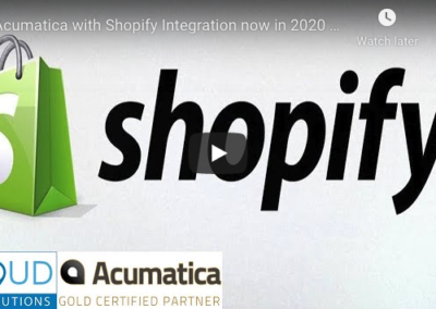 Acumatica 2020 R2 – Shopify Integration 8/18/20