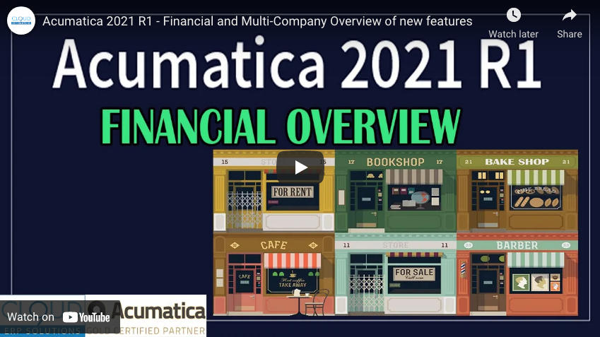 2021 R1 – Financial and Multi-Company New Features 3/16/21