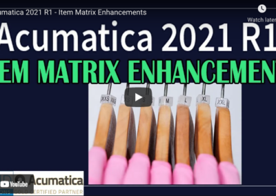 2021 R1 – Item Matrix Enhancements 4/06/21