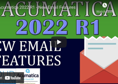 Acumatica 2022 R1 – New Email Features12/7/21