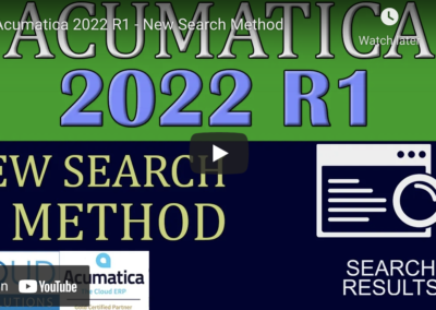 Acumatica 2022 R1 – New Search Method 12/14/21