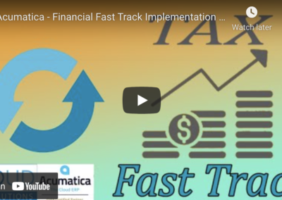 Acumatica – Financial Fast Track Implementation Series – Customer Sales Tax3/29/22