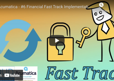 Acumatica – #6 Financial Fast Track Implementation Series – User Security4/19/22