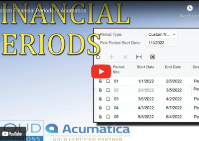 Custom Financial Periods in Acumatica7/19/22