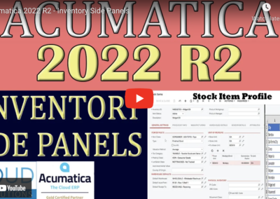 Acumatica 2022 R2 – Inventory Side Panels8/30/22