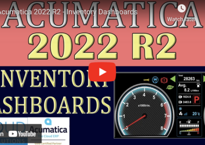Acumatica 2022 R2 – Inventory Dashboards9/20/22