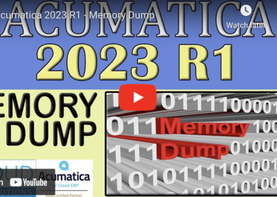 Acumatica 2023 R1 – Memory Dump1/31/23