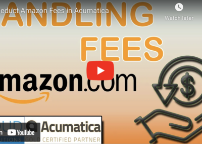 Deduct Amazon Fees in Acumatica2/21/23